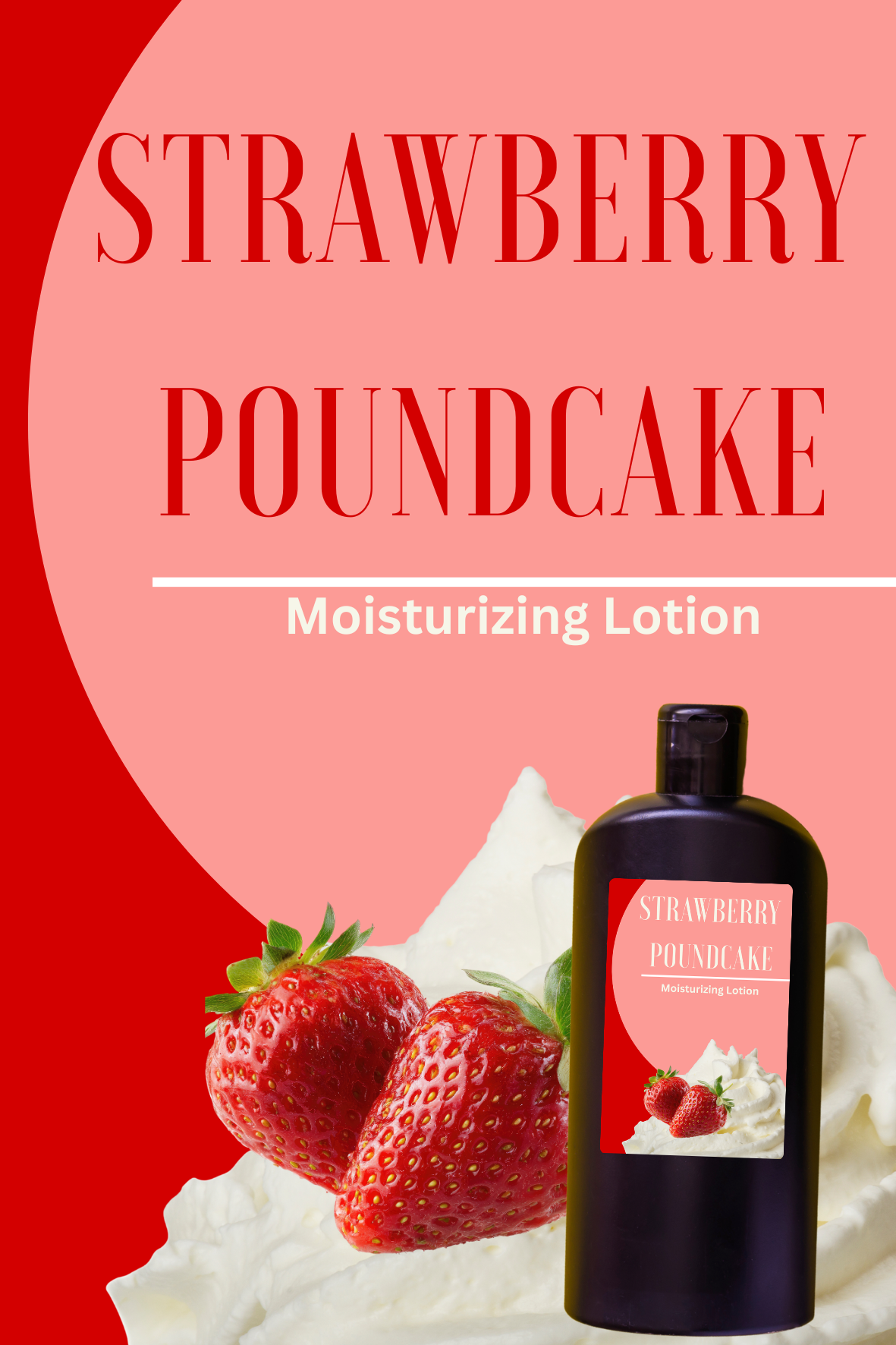 Strawberry Poundcake Moisturizing Lotion